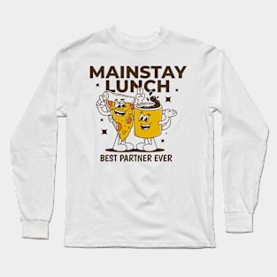 Mainstay lunch, pizza and coffee Long Sleeve T-Shirt